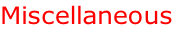 Miscellaneous